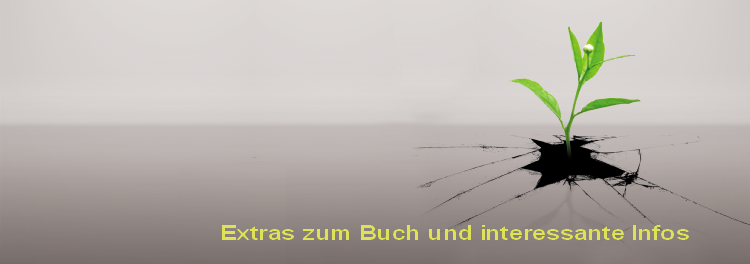 Extras zum Buch und interessante Infos